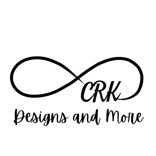 CRK Designs and More LLC